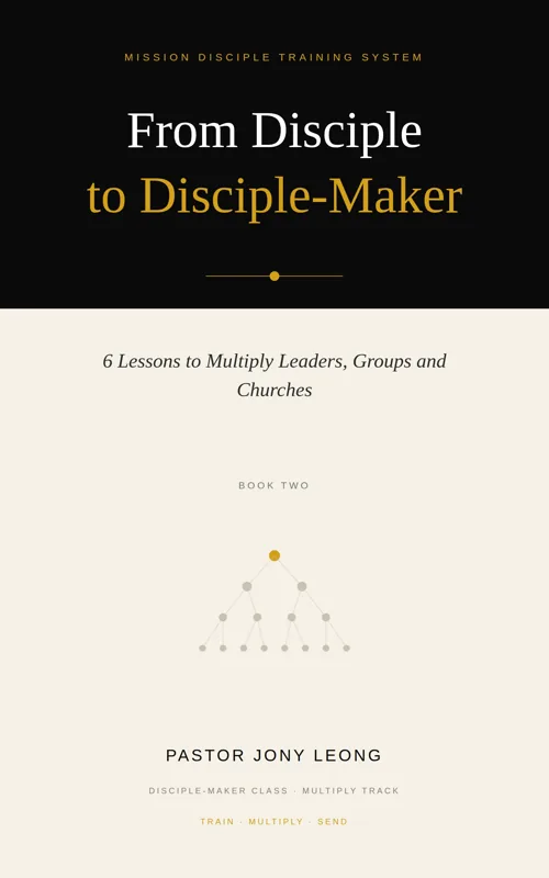 Cover: From Disciple to Disciple-Maker